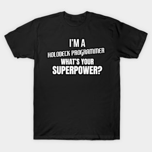 Unleash Your Inner Hero with the "What's Your Superpower?" Tee T-Shirt